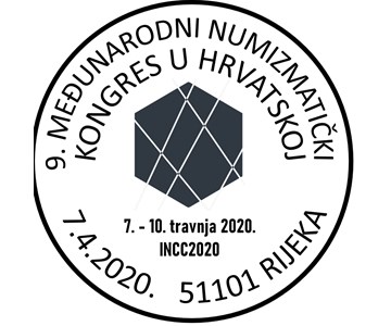 9. MEĐUNARODNI NUMIZMATIČKI KOGRES U HRVATSKOJ – 7.-10. travnja 2020. – INCC2020 – 7.4.2020. 