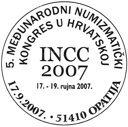 5. MEĐUNARODNI NUMIZMATIČKI KONGRES U HRVATSKOJ INCC 2007