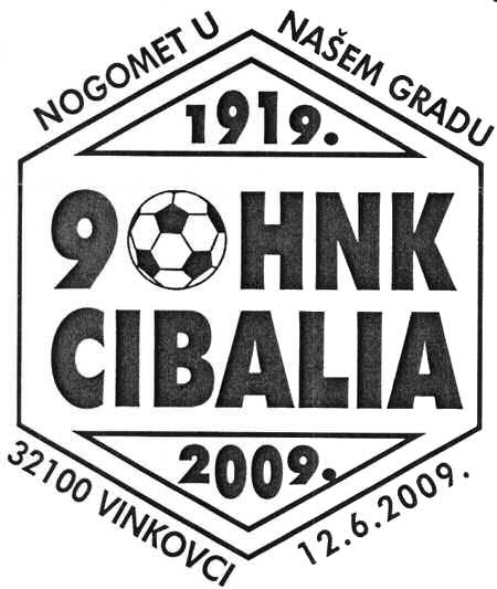 NOGOMET U NAŠEM GRADU - 90 HNK CIBALIA 1919. - 2009.