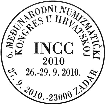 6. MEĐUNARODNI NUMIZMATIČKI KONGRES U HRVATSKOJ - INCC 2010