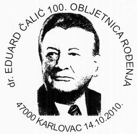 DR. EDUARD ČALIĆ 100. OBLJETNICA ROĐENJA