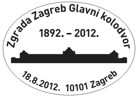 ZGRADA ZAGREB GLAVNI KOLODVOR 1892.-2012.